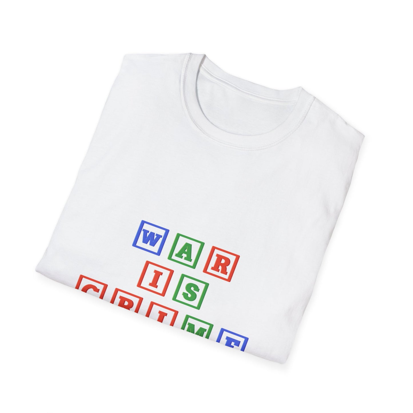 War Is Crime ABC Alphabet Unisex Softstyle T-Shirt