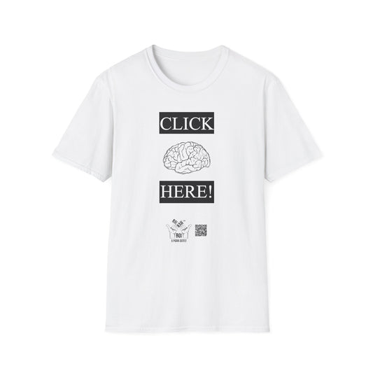Click Here - Brain Unisex Softstyle T-Shirt