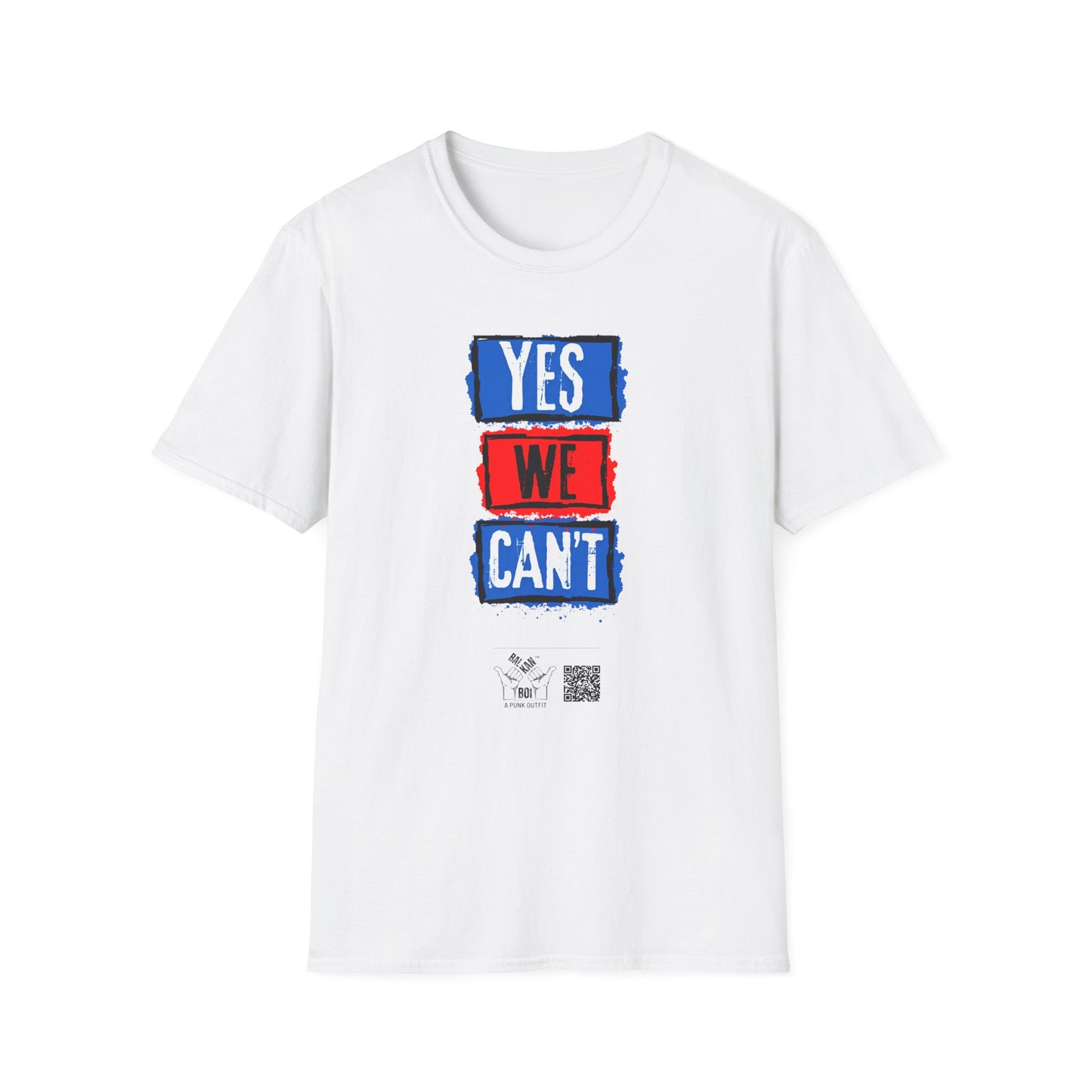 YES WE CAN'T Unisex T-Shirt